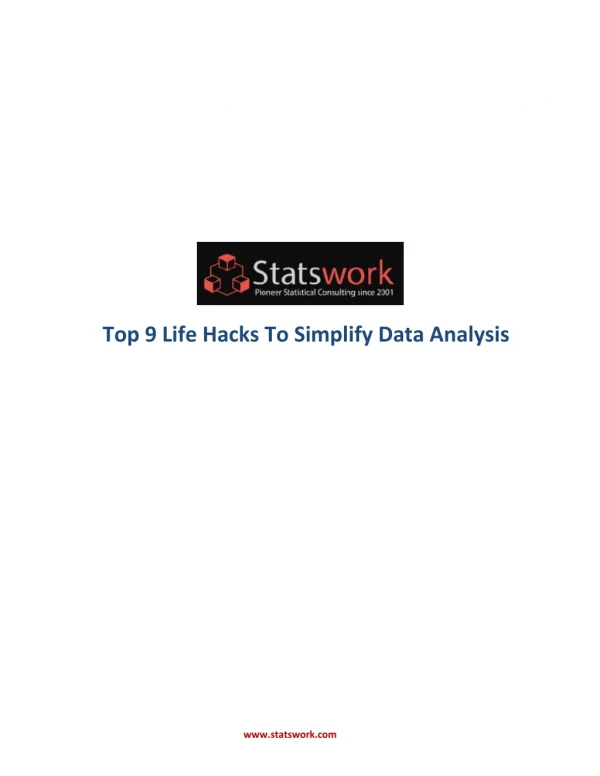 Top 9 Life Hacks To Simplify Data Analysis