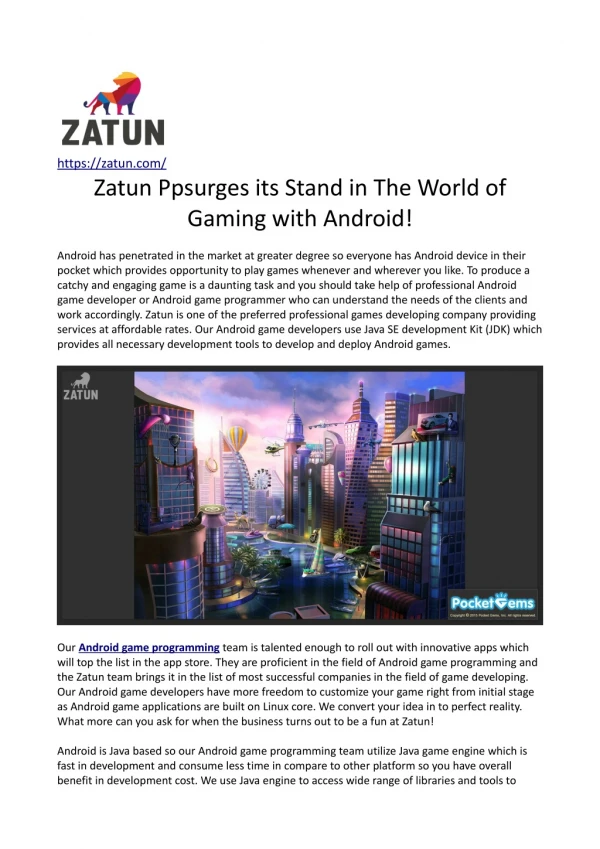 Zatun Upsurges its Stand in The World of Gaming with Android!