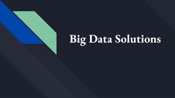 big data solutions