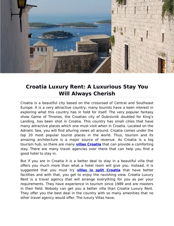 Croatia Luxury Rent: A Luxurious Stay You Will Always Cherish