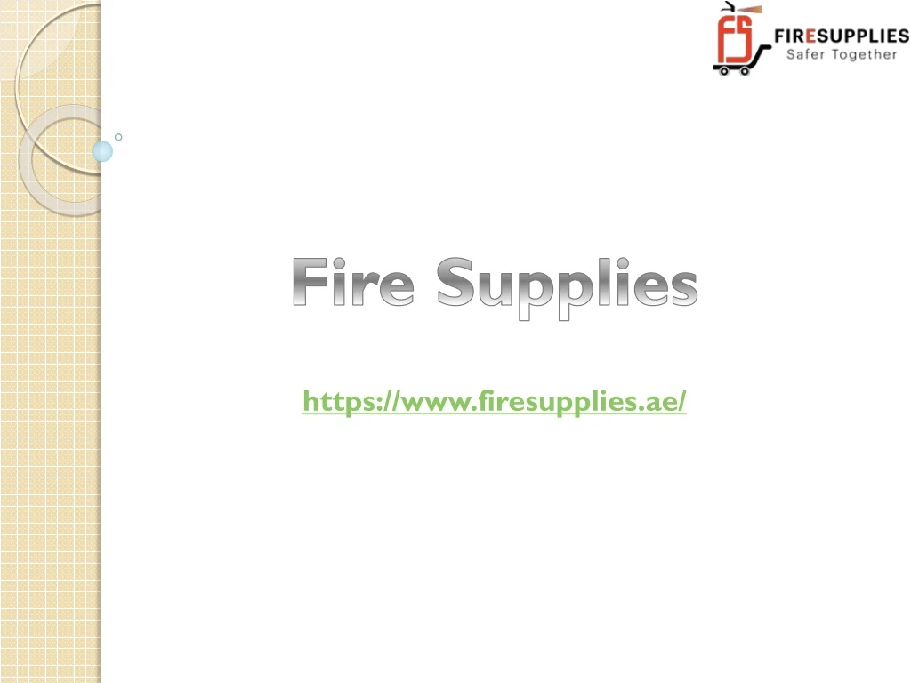 fire supplies