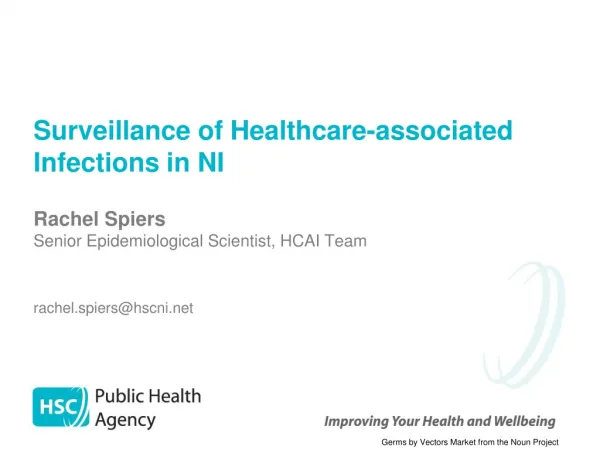 Surveillance of Healthcare-associated Infections in NI