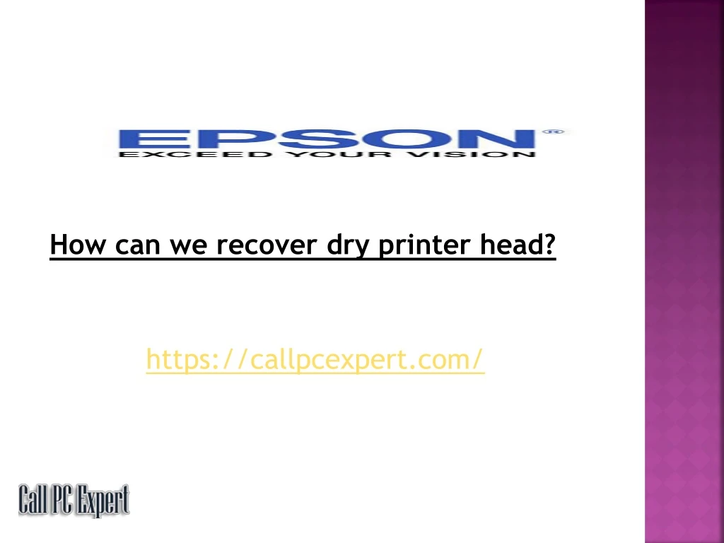 how can we recover dry printer head