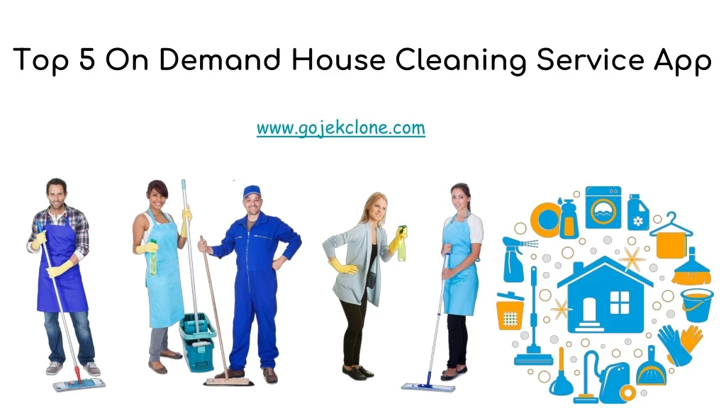 top 5 on demand house cleaning service app
