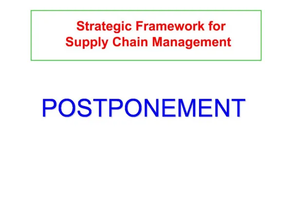Strategic Framework for Supply Chain Management