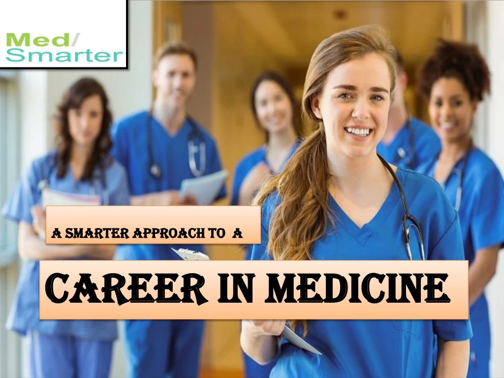career in medicine