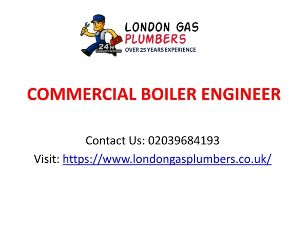 Commercial Boiler Engineer London