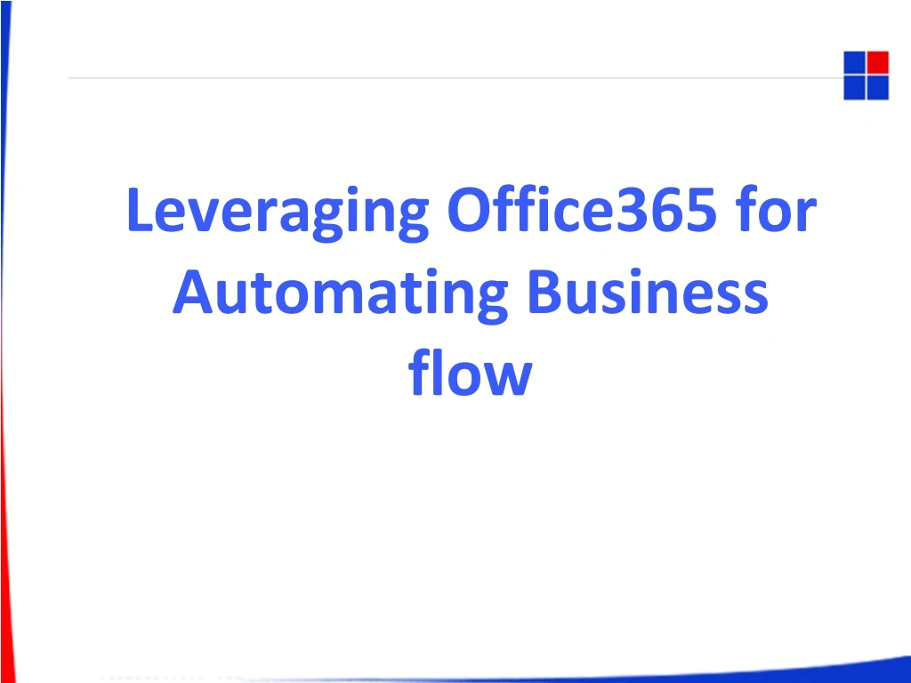 leveraging office365 for automating business flow