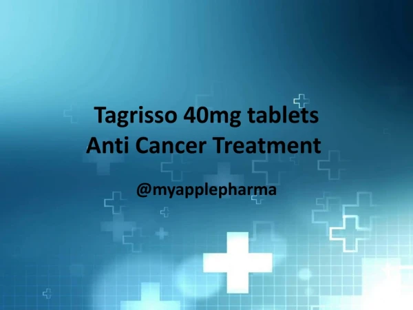 Tagrisso 40mg (osimertinib) tablet