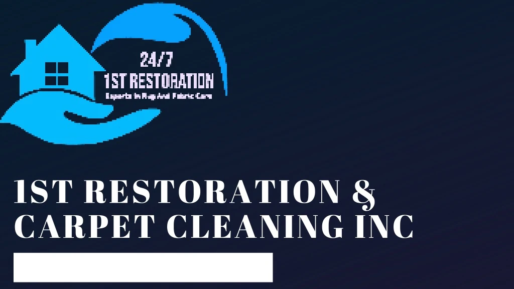 1st restoration carpet cleaning inc