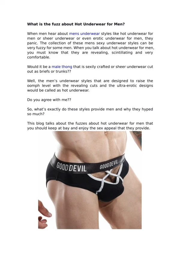 What is the fuzz about hot underwear for men?