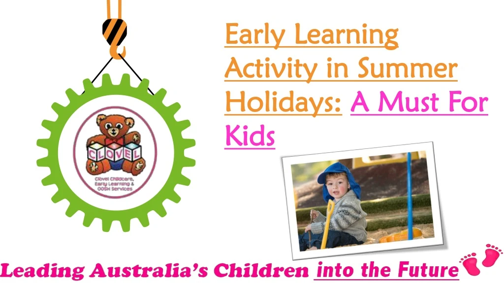 early learning activity in summer holidays a must