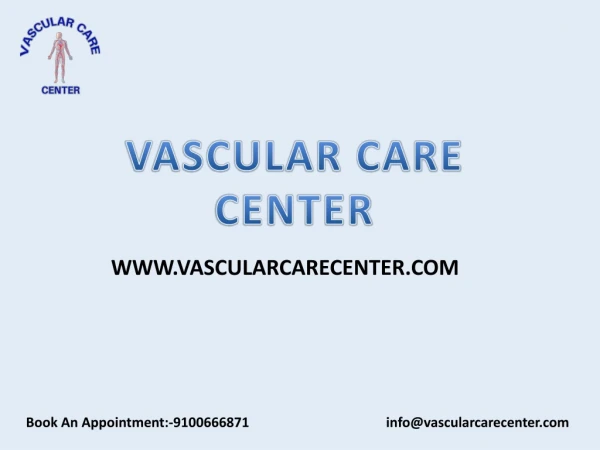 varicose veins treatment in Hyderabad | Vascular Care Center