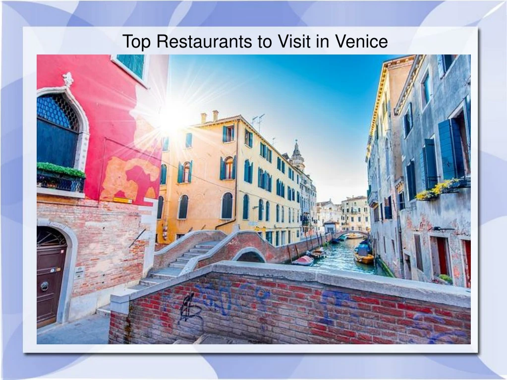 top restaurants to visit in venice