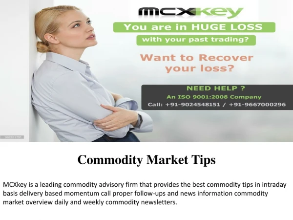Commodity Market Tips