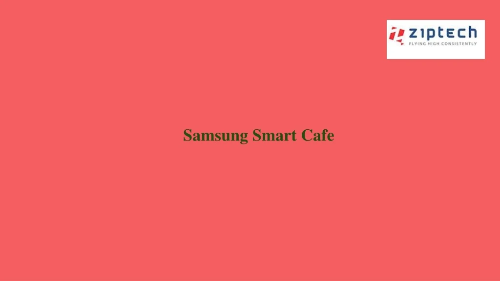 samsung smart cafe