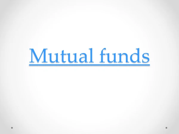 My Views on Mutual Funds