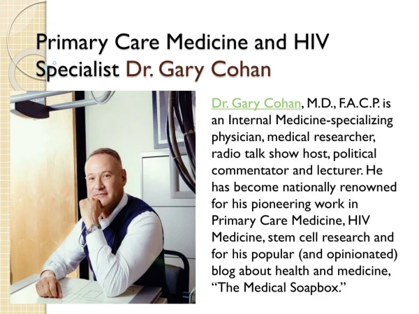Primary Care Medicine and HIV Specialist Dr. Gary Cohan