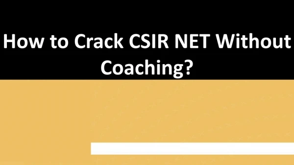 How to Crack CSIR NET Without Coaching?