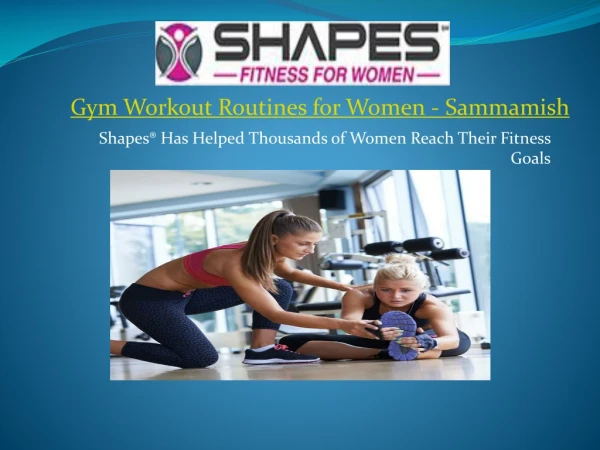 Gym Workout Routines for Women in Sammamish