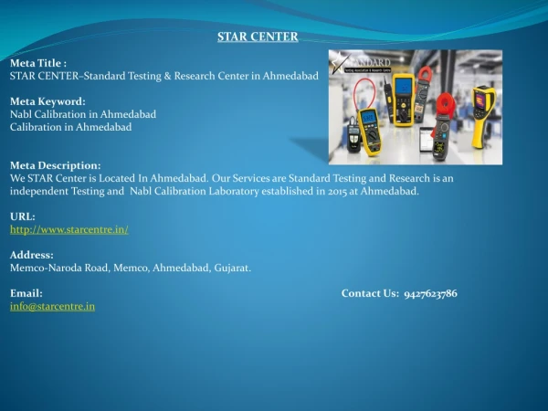 STAR Center–Standard Testing & Research Center in Ahmedabad