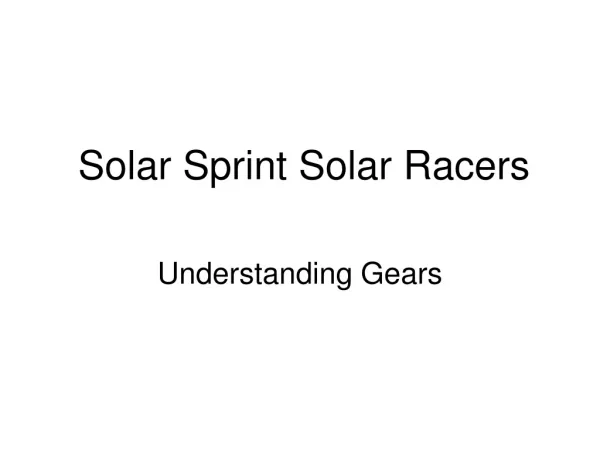 Solar Sprint Solar Racers