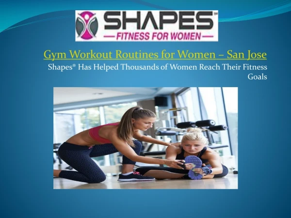 Gym Workout Routines for Women in San Jose