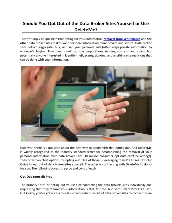 Should You Opt Out of the Data Broker Sites Yourself or Use DeleteMe?
