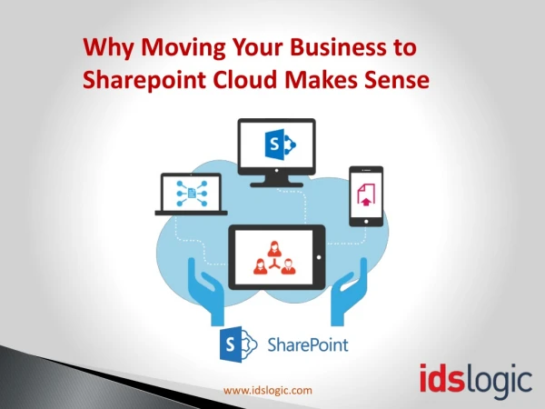 Why Moving Your Business to SharePoint Cloud Makes Sense