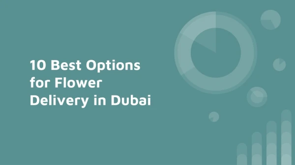 10 Best Options for Flower Delivery in Dubai