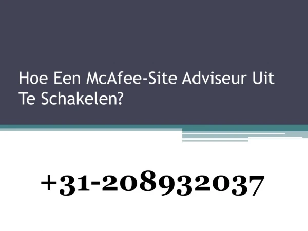Hoe Een McAfee-Site Adviseur Uit Te Schakelen?