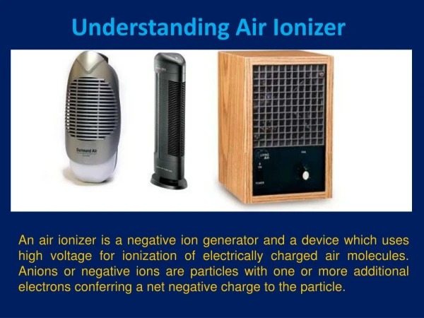 Understanding Air Ionizer
