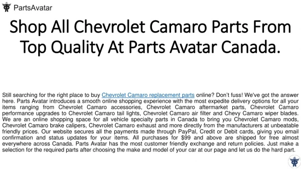 Buy Top Notch Chevrolet Camaro Parts at Parts Avatar.