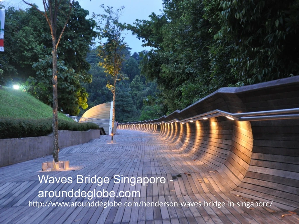 waves bridge singapore arounddeglobe com http