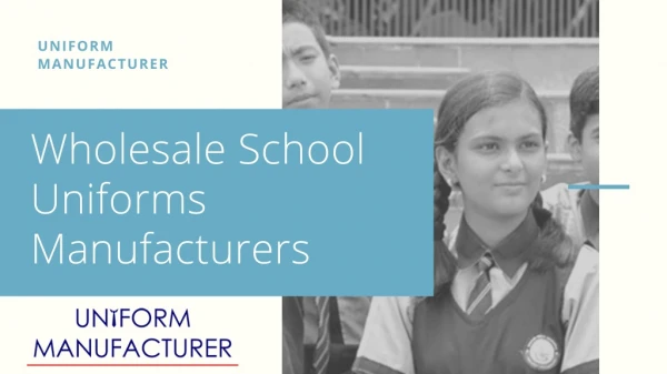 wholesale school uniforms manufacturers