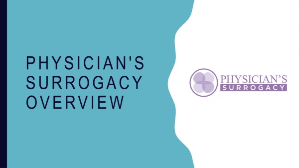 Physician's Surrogacy Overview