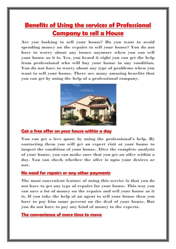 Benefits of Using the services of Professional Company to sell a House