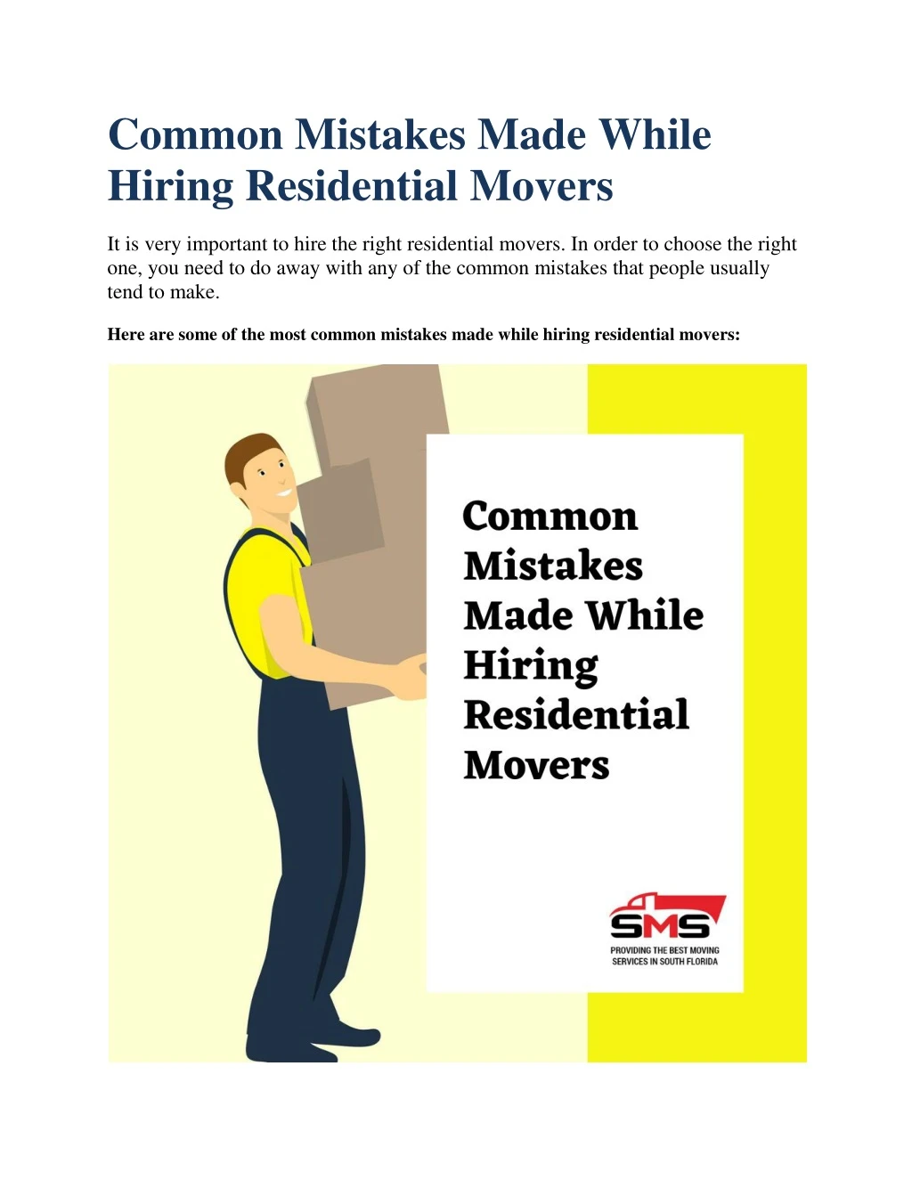 common mistakes made while hiring residential
