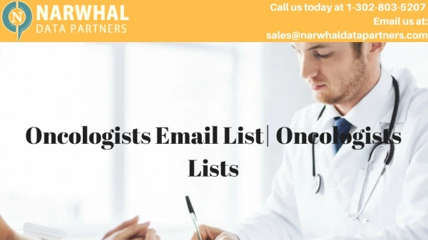 Oncologists Email List| Oncologists Lists