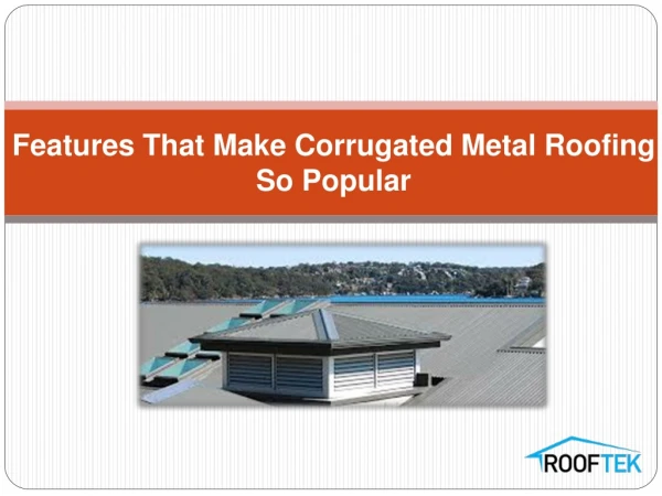 Advantages of Corrugated metal roofing