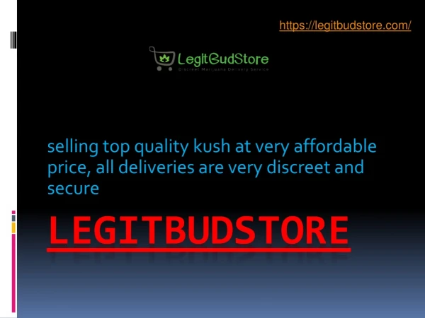 Legit budstore-legit weed online