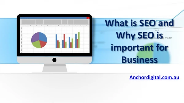 What is SEO and Why SEO is important for Business