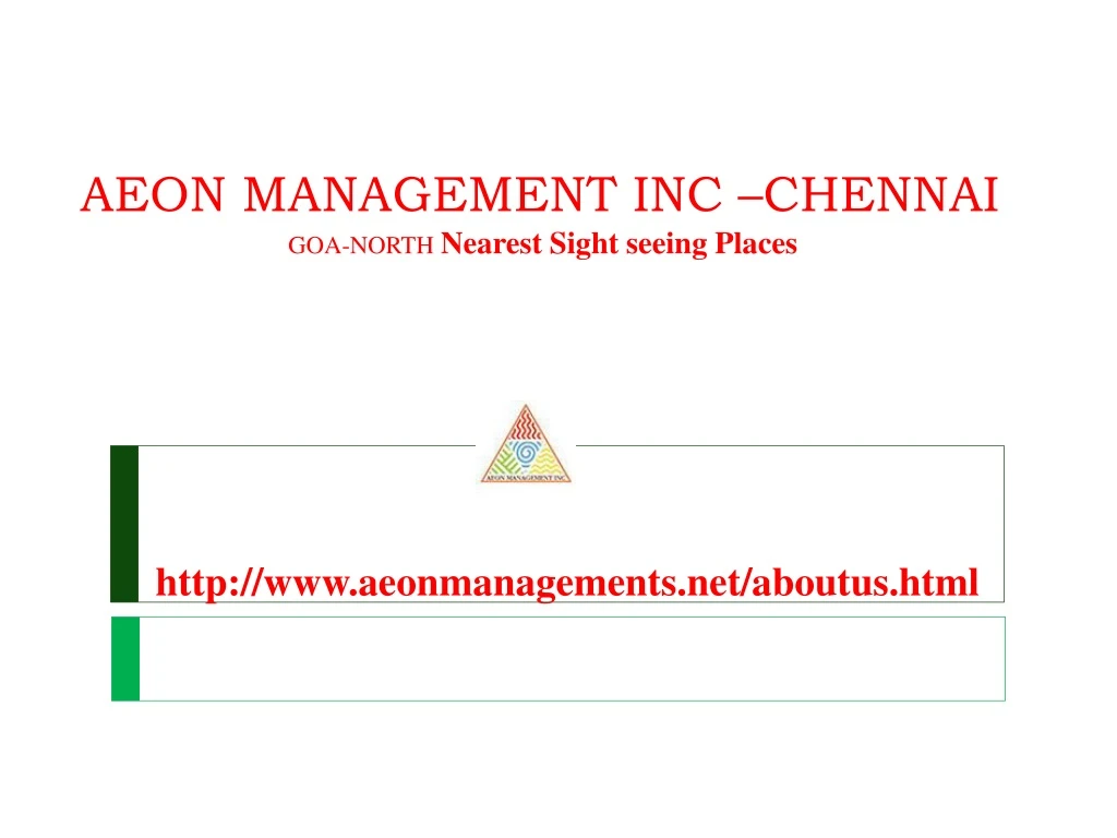 aeon management inc chennai goa north nearest sight seeing places