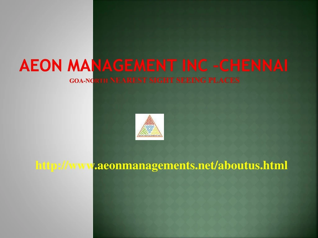 aeon management inc chennai goa north nearest sight seeing places