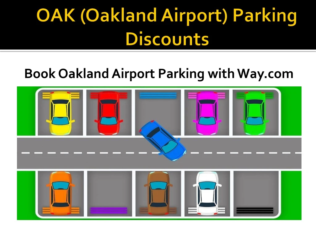 oak oakland airport parking discounts