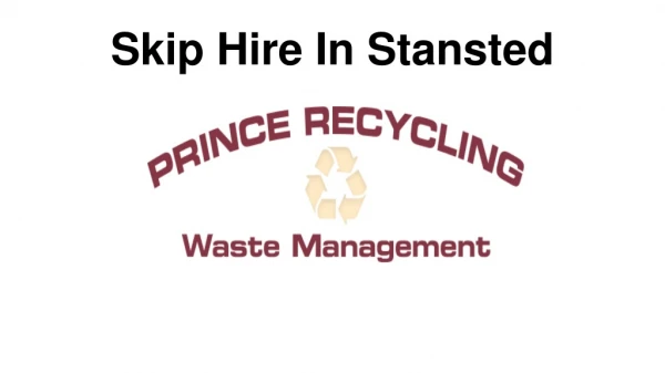 Skip Hire In Stansted
