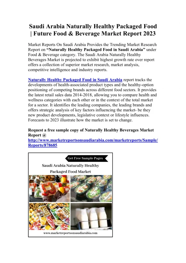 Saudi Arabia Naturally Healthy Packaged Food | Future Food & Beverage Market Report 2023