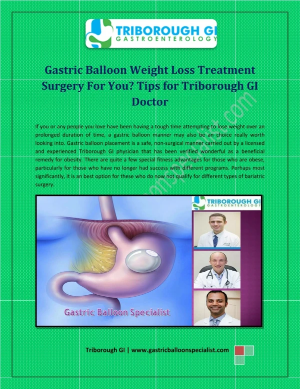 Gastric Balloon Weight Loss Treatment Surgery For You Tips for Triborough GI Doctor at www.gastricballoonspecialist.com