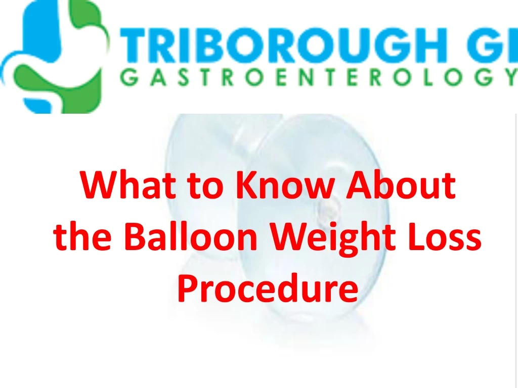 what to know about the balloon weight loss procedure