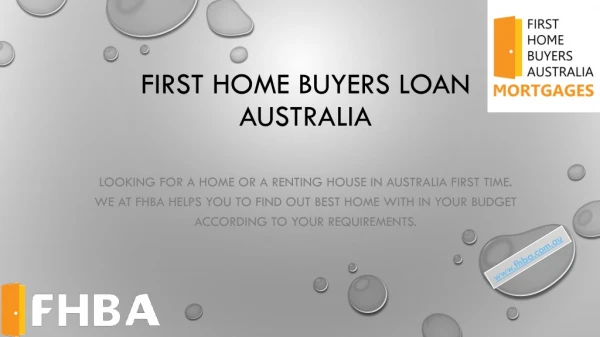 First Home Buyers Loan - Advice for First Time Buyers